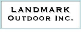 Landmark Outdoor Inc/